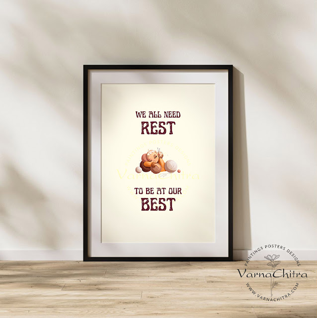 Importance of Rest and Relaxation, Poster by Biju Varnachitra