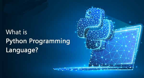 WHAT IS PYTHON PROGRAMMING LANGUAGE AND ITS INSTALLION IN WINDOWS