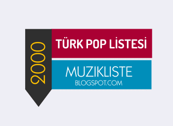 2000ler turk pop 2000 Türk pop Şarkıları