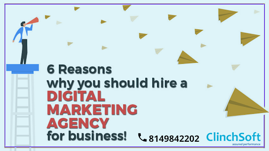 Why hiring a Clinchsoft for digital marketing service is beneficial?