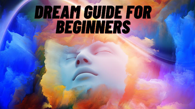 Lucid Dreaming: Dream Yoga