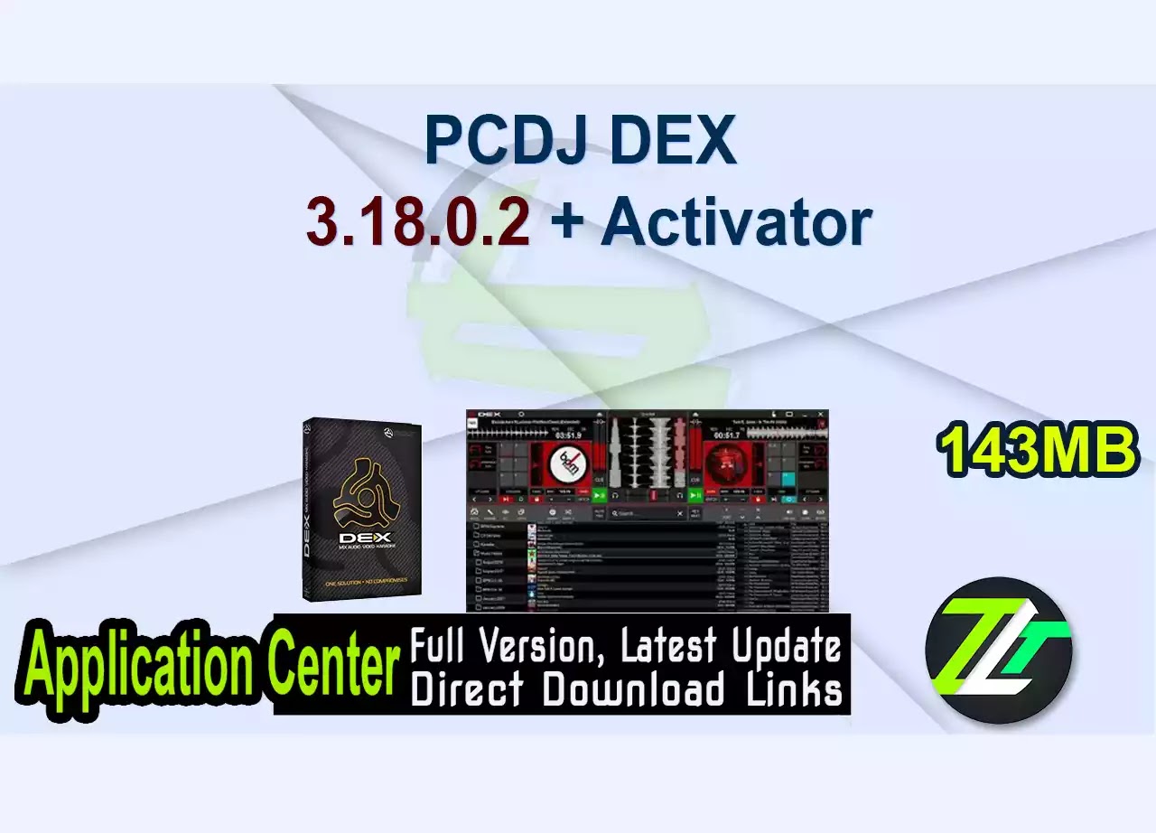 PCDJ DEX 3.18.0.2 + Activator