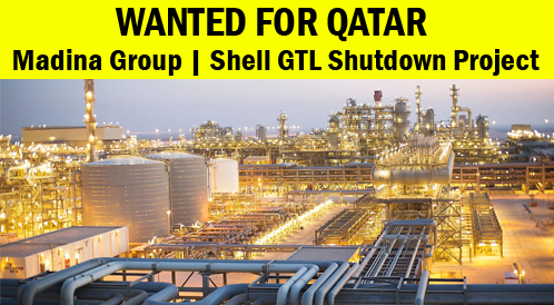 Madina Group Oil and Gas Jobs in Qatar - Shell GTL Shutdown Project