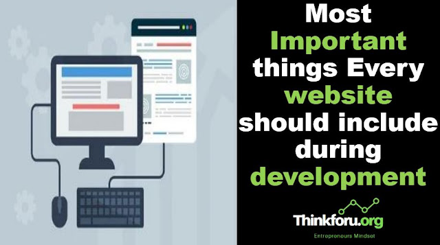 Cover Image of Most Important things Every [ website ] should include during development