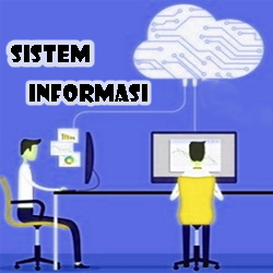 Pengertian Sistem Informasi dan Komponen Sistem Informasi