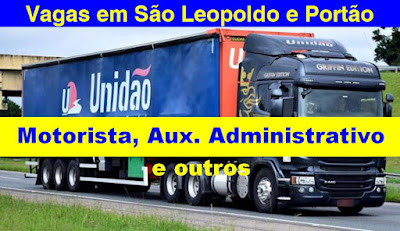 Unidão Transportes abre vagas para Motorista, Aux. Administrativo e outras em São Leopoldo e Portão