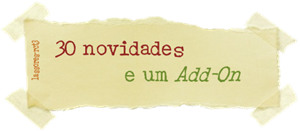 30 novidades e um Add-On (lassoares-rct3)