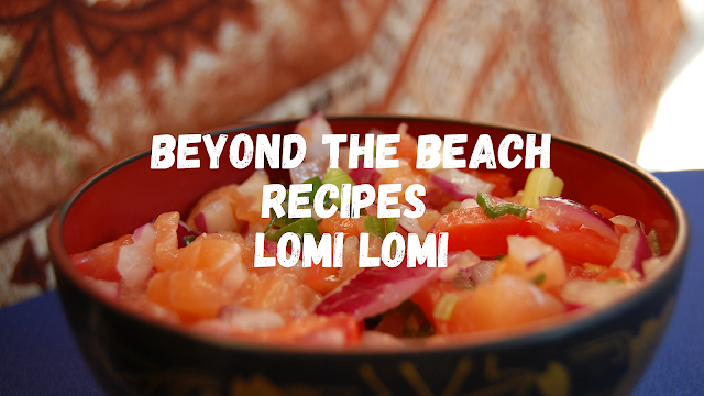 Quick Hawaiian Delight: LOMI LOMI Recipe in Just 50 Seconds!