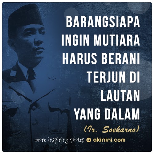 24 Kata Kata Bijak Soekarno Bergambar - Berbagi Kata