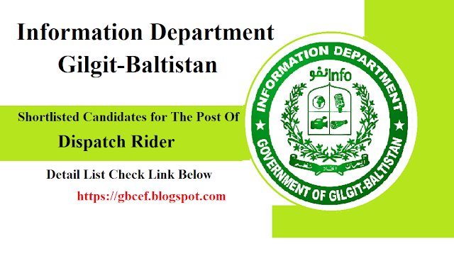 Information Department Gilgit-Baltistan  Shortlisted Candidates for Despatch Rider Post