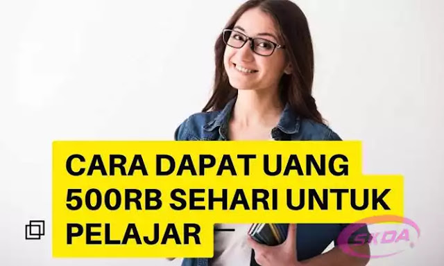 Cara Dapat Uang Dari HP 2023 Tanpa Modal Untuk Pelajar!