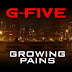 G-Five - Growing Pains