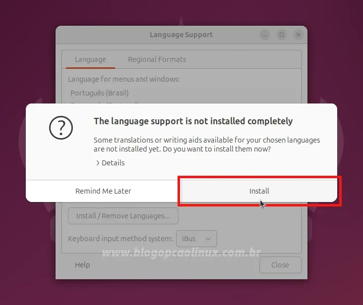 Clique em 'Install' para instalar os pacotes de idiomas