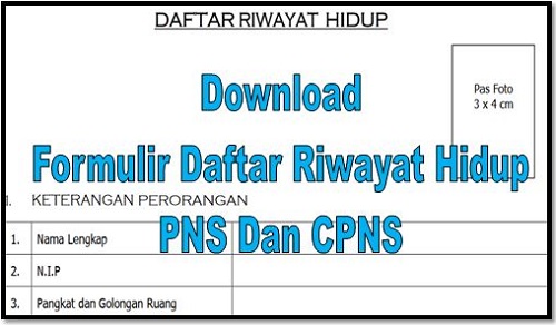 Contoh Formulir Daftar Riwayat Hidup PNS Terbaru - Homesdku