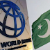 After the IMF, the World Bank also started showing eyes to Pakistan 