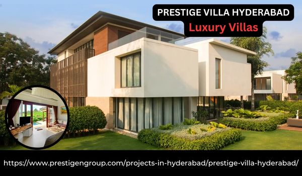 Prestige Villa Hyderabad