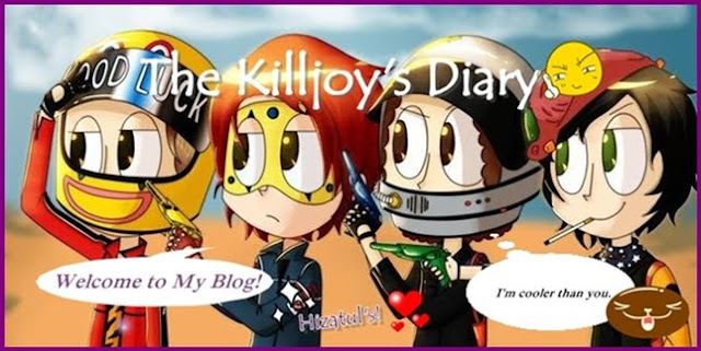 Killjoy's Diary