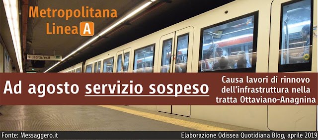 MetroForDummies – Perché e come chiude la metro A