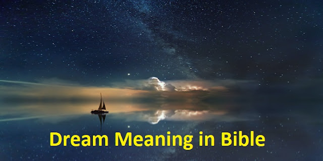 Dream Meaning in Bible