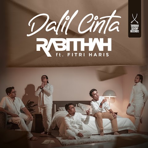 Rabithah feat. Fitri Haris - Dalil Cinta MP3