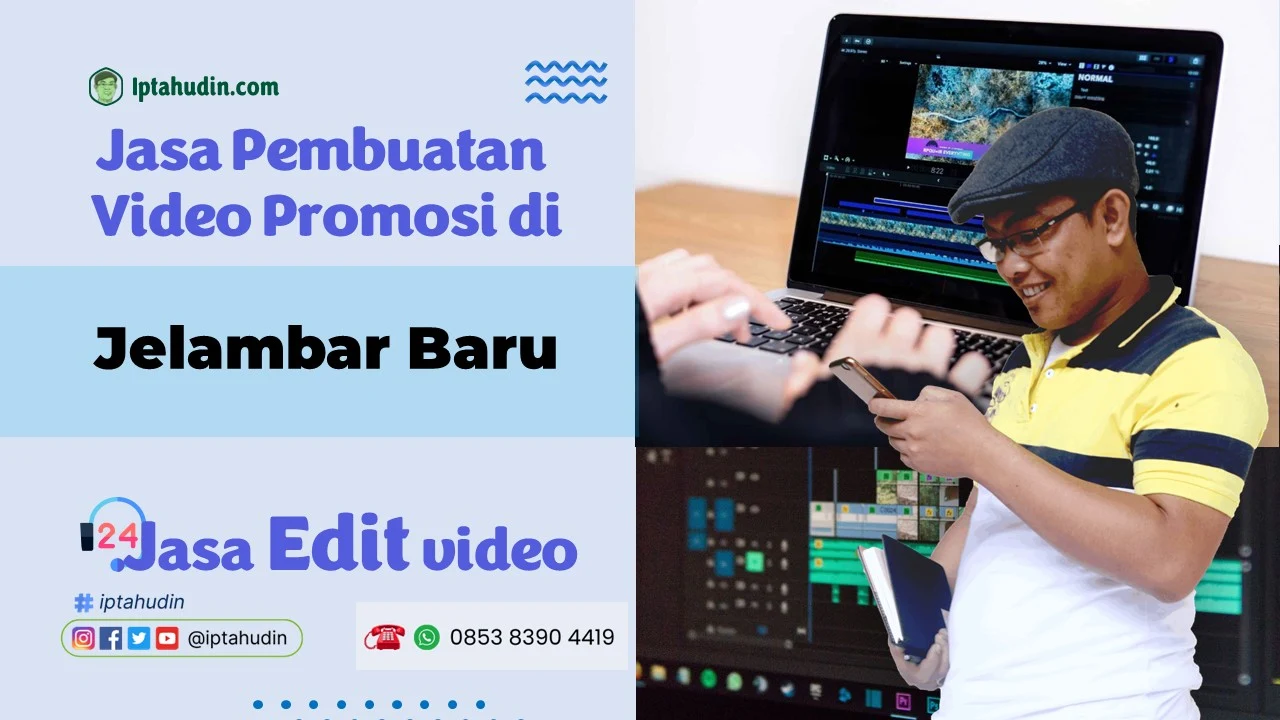 Jasa Video Promosi di Jelambar Baru	Terbaik