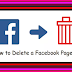 How To Delete A Business Page On Facebook