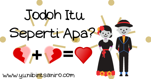 Jodoh itu seperti Apa