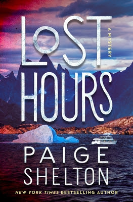 book cover of mystery novel Lost Hours by Paige Shelton