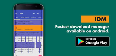 تحميل انترنت داونلود مانجر +IDM للاندرويد بصيغة APK تطبيق كامل 100% يعمل مدي الحياة