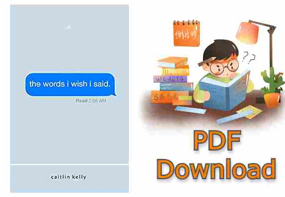 The words I wish I said by caitlin kelly pdf free download