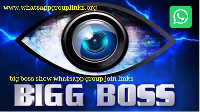 JOIN BIGBOSS SHOW WHATSAPP GROUP LINKS LIST