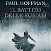 Capitolo finale: "Il battito delle sue ali" di Paul Hoffman