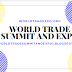 WORLD TRADE SUMMIT AND EXPO