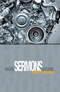 How Sermons Work (English Edition)