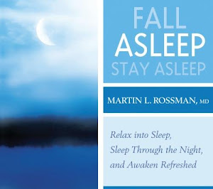 Fall Asleep, Stay Asleep: Relax into Sleep, Sleep Through the Night, Awaken Refreshed