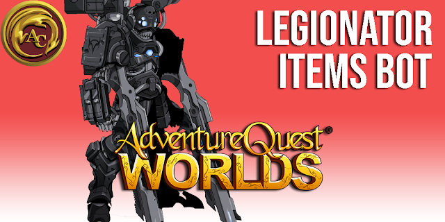 Future Legion Legionator Items Bot AQW