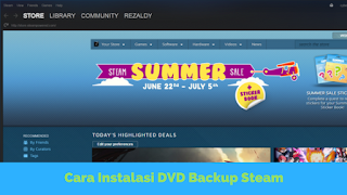 Cara Instalasi DVD Backup Steam Terbaru