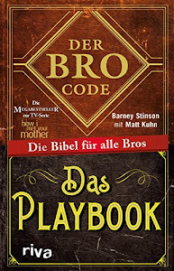 Der Bro Code - Das Playbook: Die Bibel für alle Bros