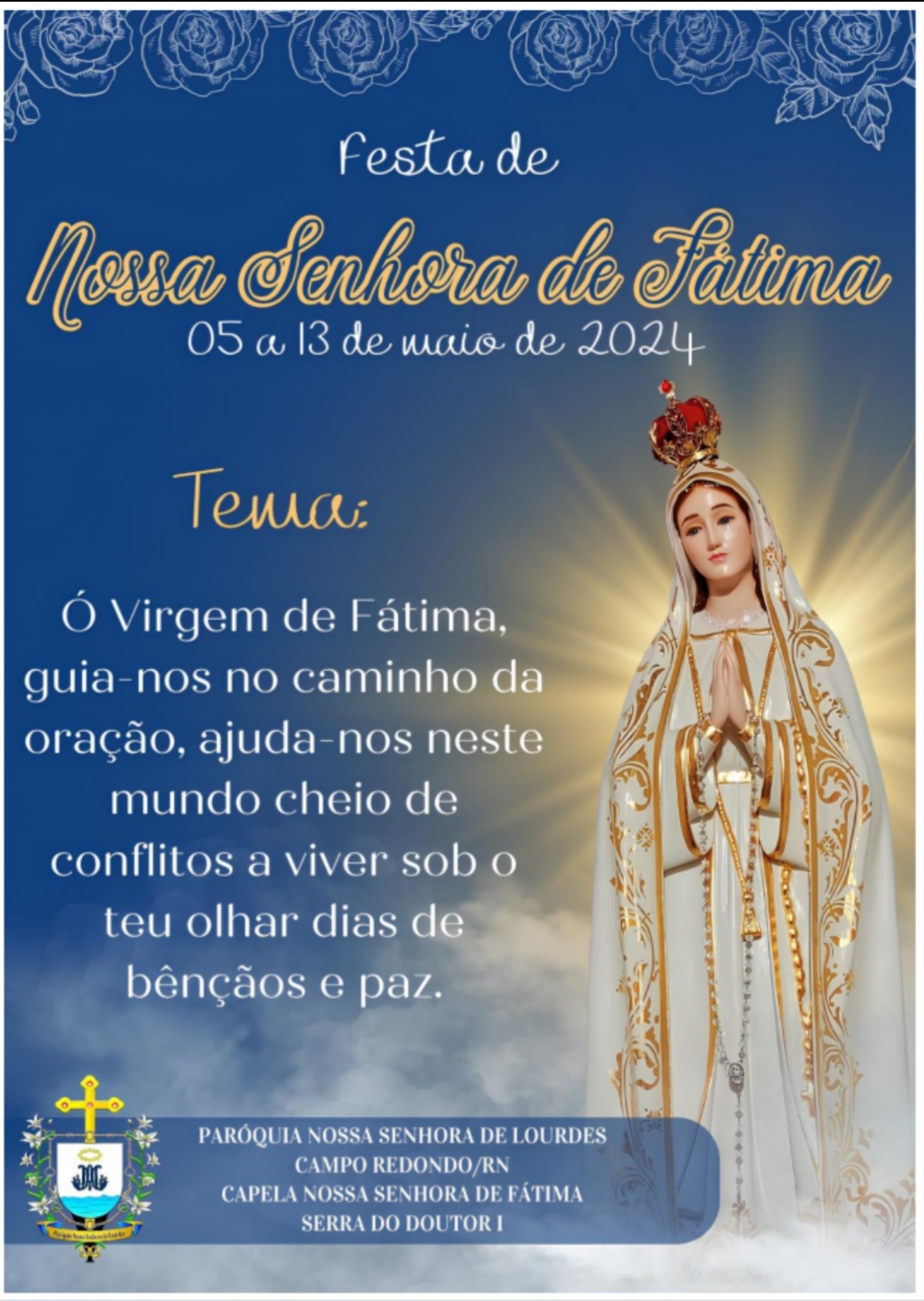 FESTA DA PADROEIRA DE NOSSA SENHORA DE FÁTIMA - SERRA DO DOUTOR I