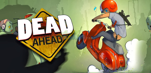 Dead Ahead 1.1.0 [Mod Money] APK Free Download Android App