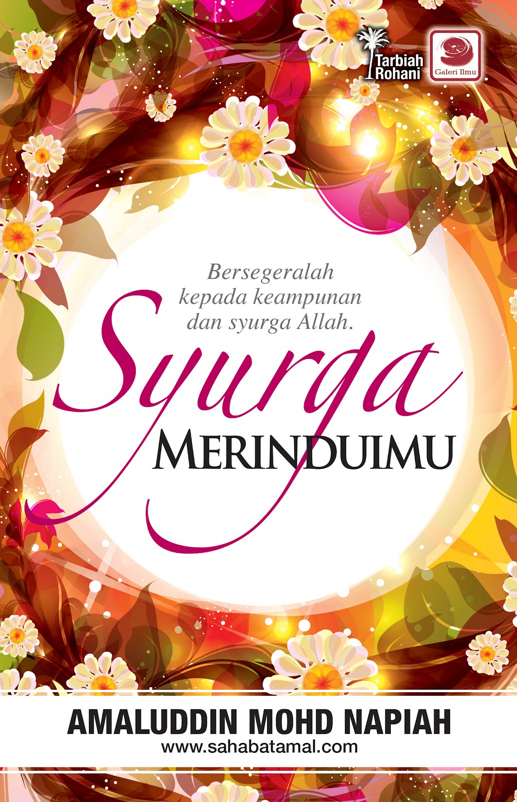 Blog Buku Galeri Ilmu : Syurga Merinduimu