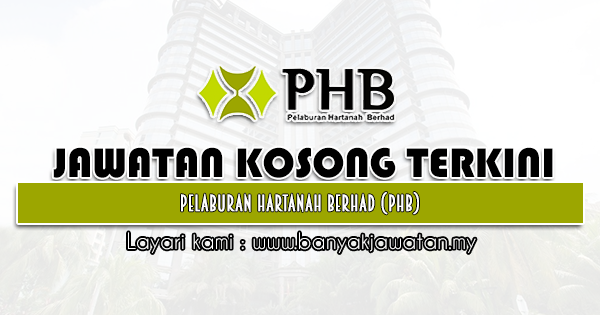 Jawatan Kosong 2021 di Pelaburan Hartanah Berhad