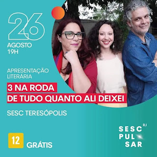 Dia 26-08 Três na Roda no Sesc Teresópolis