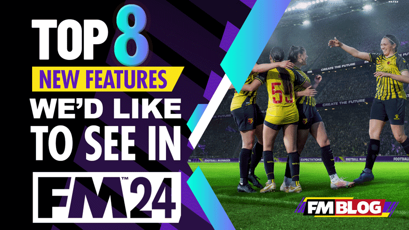 Top 8 Game-Changing Features We Want to See in Football Manager