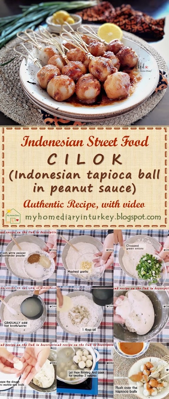 Cilok ( Indonesian tapioca ball in peanut sauce)| Çitra's Home Diary. #caramembuatcilok #tapiocarecipe #Indonesiansnack #endonezyamutfağı #cilok #Indonesianfoodrecipe