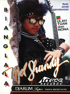  salah satu lady rocker yang pernah dimiliki Indonesia Mel Shandy  Mel Shandy – Bianglala (1989)