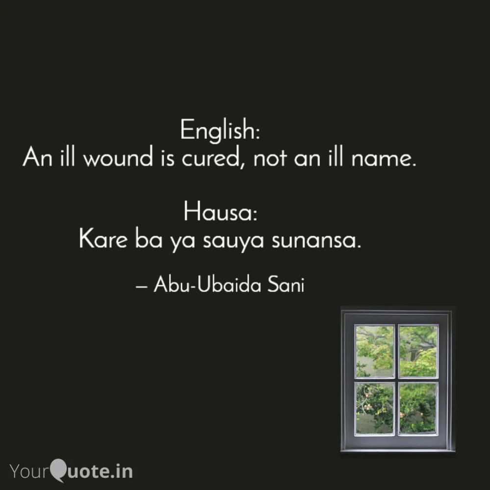 English and Hausa Proverbs (Karin Maganganun Inglishi da Hausa)
