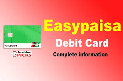 easypaisa debit card 2023 information