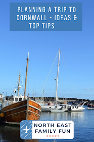 Planning a Trip to Cornwall - Ideas & Top Tips 