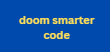 doom smarter code